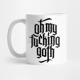 Oh my fucking goth / OMFG No.1 (black) Mug